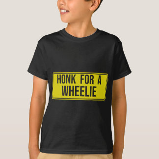 Honk für ein Rad, Freestyle Motorrad Stunt T-Shirt