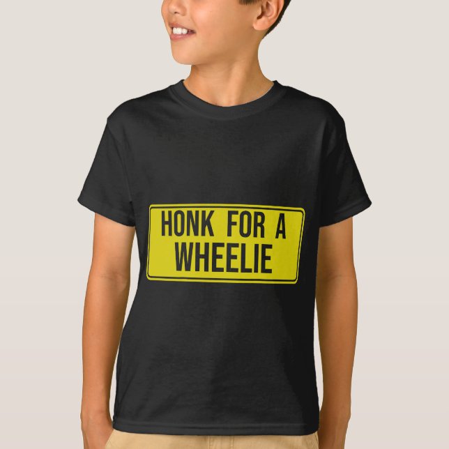 Honk für ein Rad, Freestyle Motorrad Stunt T-Shirt (Vorderseite)