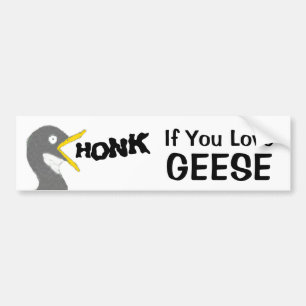HONK If You Love Geese (With Image) Autoaufkleber