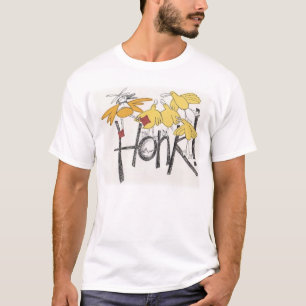 Honk-T-Shirt T-Shirt