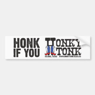 Honk wenn Sie Honky Tonk Autoaufkleber