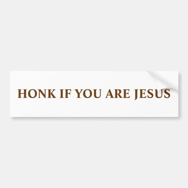 HONK, WENN SIE JESUS SIND AUTOAUFKLEBER (Vorne)