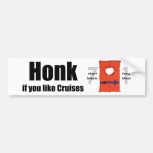 Honk, wenn Sie Kreuzfahrten mögen Autoaufkleber