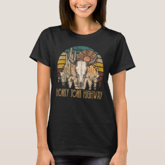 Honky Tonk Highways Bull Skulls Western Retro Cac T-Shirt