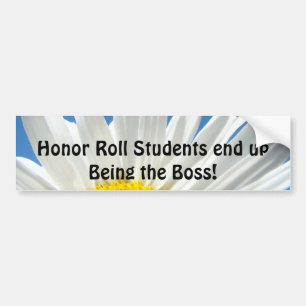 Honor Roll Students end up Being the Boss! sticker