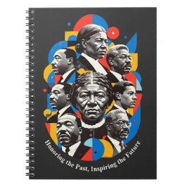 Honoring The Past, Inspiring The future Notizblock