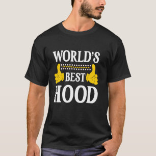 Hood Surname Funny Team Familie Nachname World's B T-Shirt