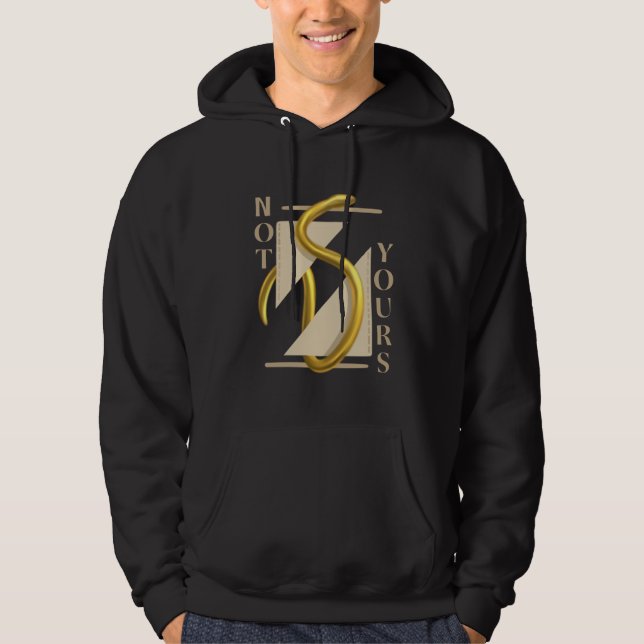 Hoodie mit goldenem Schlangendesign "nicht deins" (Vorderseite)