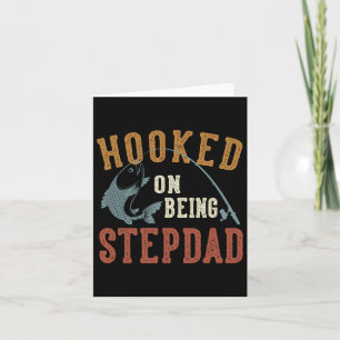 Hooked on being Stepdad Vatertag Fishing Stepd Karte
