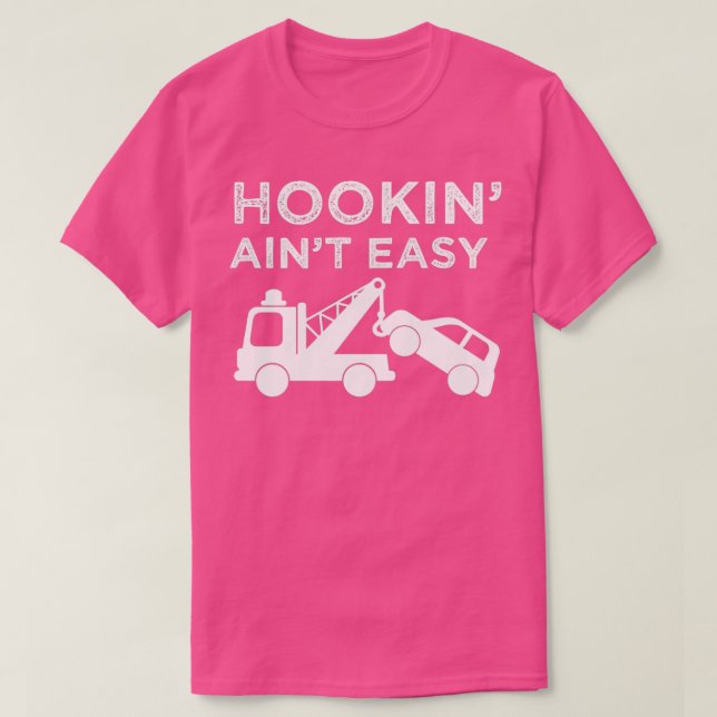 Hookin aint easy classic T-Shirt (Design vorne)