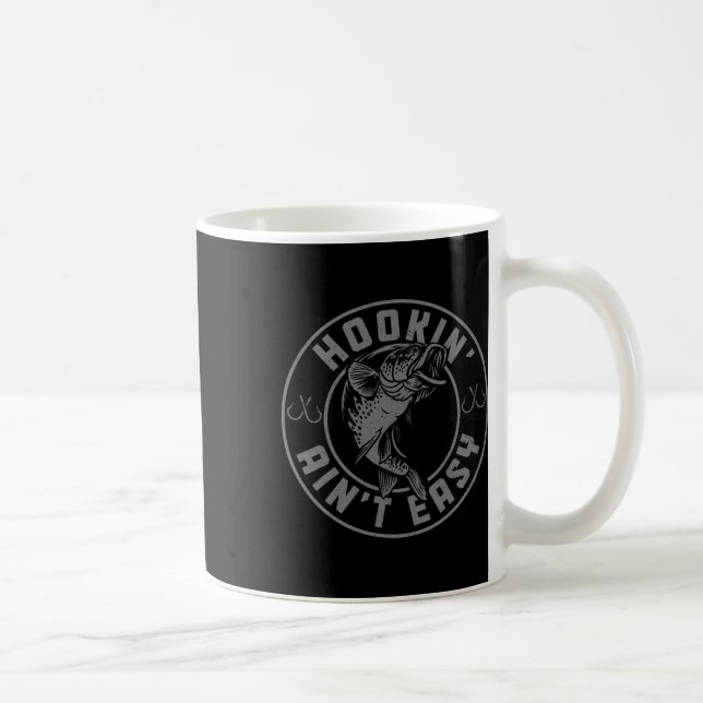 Hookin' Aint Easy Funny Fishing Fisherman Vintag Kaffeetasse (Rechts)