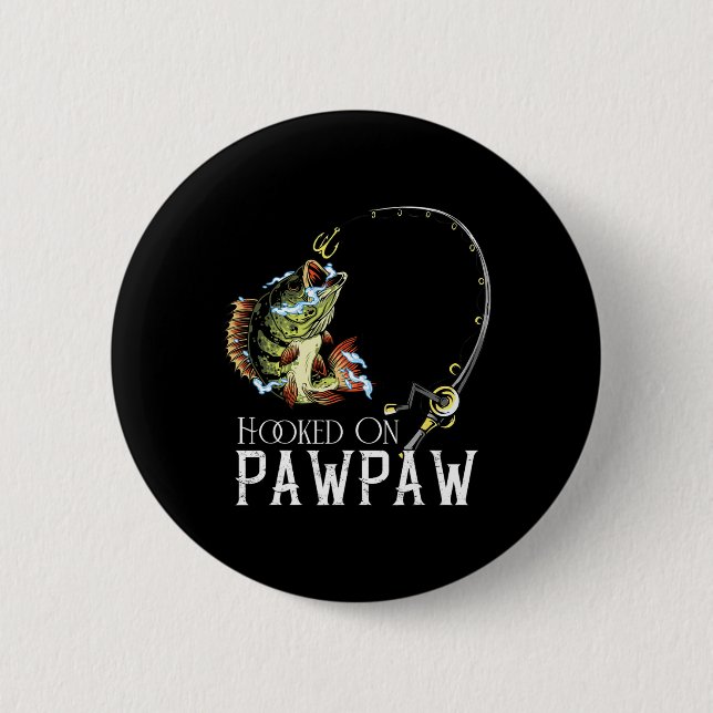 Hookon auf Pawpaw Funny Fishing Button (Vorderseite)