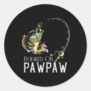Hookon auf Pawpaw Funny Fishing Runder Aufkleber