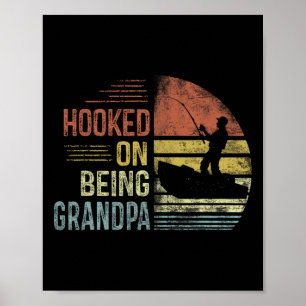 Hookon über die Großvater Fisch Geschenke Großvate Poster