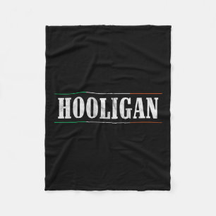 Hooligan - Irish Flag St Patricks Day Funny Fleecedecke