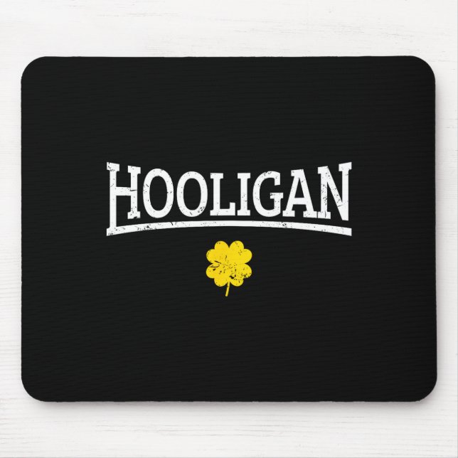 Hooligan Irish St. Patricks Day  Mousepad (Vorne)