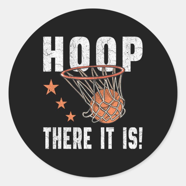 Hoop, da ist es! Basketball-B-Ball-Lüfter Runder Aufkleber (Vorderseite)