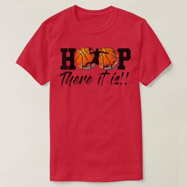 Hoop Da ist Uni März Basketball Wahnsinn  T-Shirt (Design vorne)