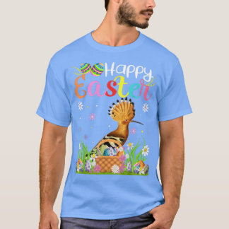 Hoopoes Bird Bunny Egg Jagd Funny Hoopoes Happy T-Shirt