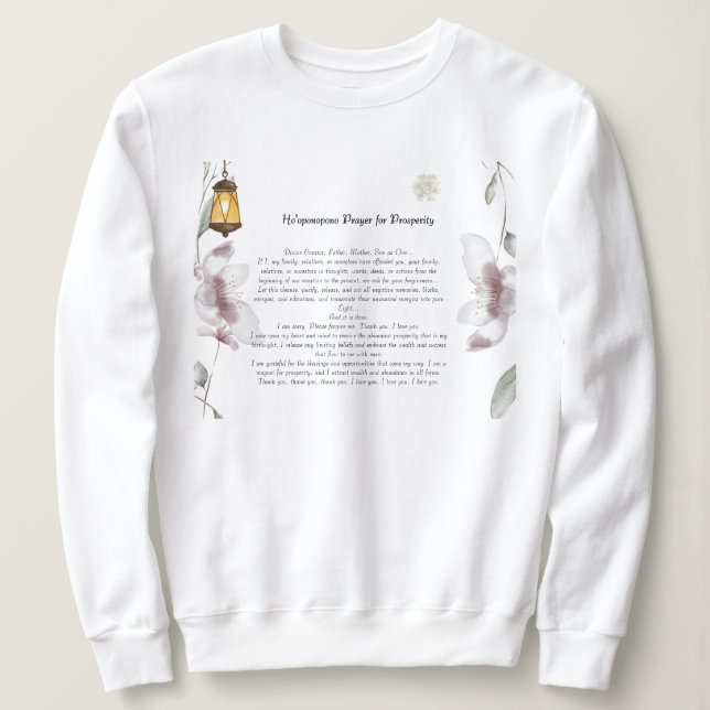 Ho'oponopono Gebet - Energie freisetzen Geschenk Sweatshirt (Design vorne)