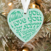 Ho'oponopono Herz-Shaped Text Green