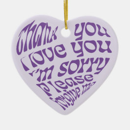 Ho'oponopono Lila herzförmiger Text Keramik Ornament