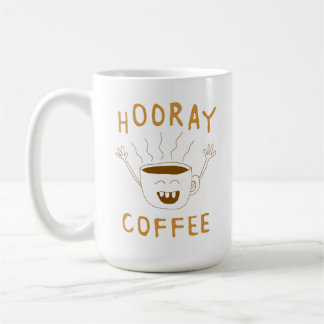 Hooray Kaffee! Kaffeetasse