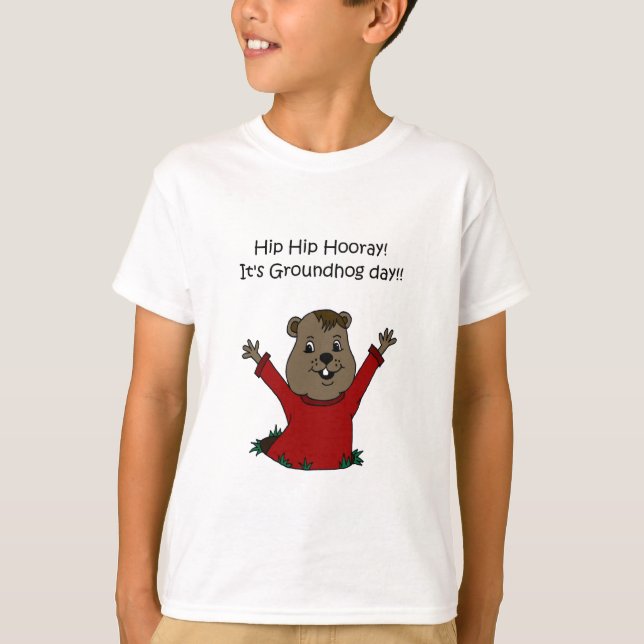hooray sein Groundhog TagesT - Shirt (Vorderseite)