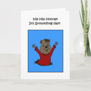 Hooray seine Groundhog Day-Karte Karte