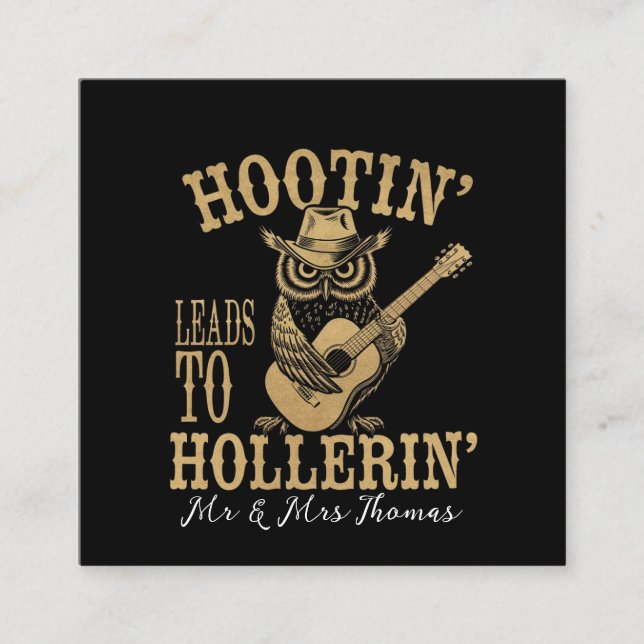 Hootin’ Leads to Hollerin" - Ein spielerisches Cow Quadratische Visitenkarte (Vorderseite)