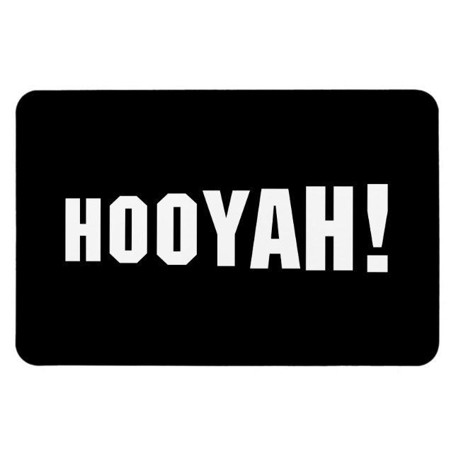 HOOYAH! MAGNET (Horizontal)