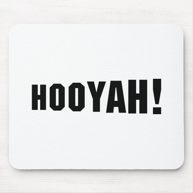 HOOYAH! MOUSEPAD (Vorne)