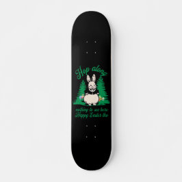 HOP ALONG, NICHTS, HIER ZU SEHEN, GLÜCKLICH OFFENE SKATEBOARD