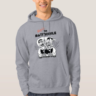 Hop in Batmobile Hoodie