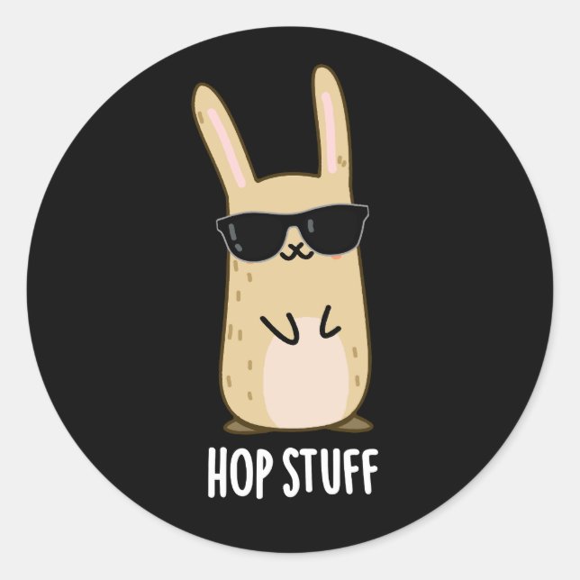 Hop Stuff Funny Bunny Rabbit Pun Dark BG Runder Aufkleber (Vorderseite)