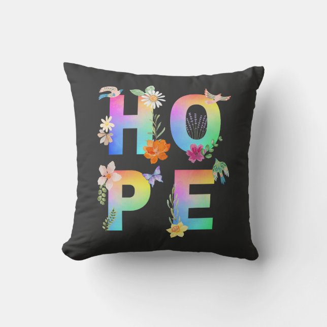Hope Artistic Positive Motivierend Inspiration Kissen (Vorderseite)