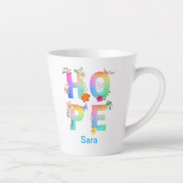 Hope Artistic Positive Motivierend Inspiration Milchtasse