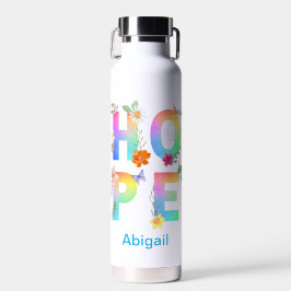 Hope Artistic Positive Motivierend Inspiration Trinkflasche