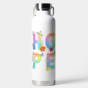 Hope Artistic Positive Motivierend Inspiration Trinkflasche