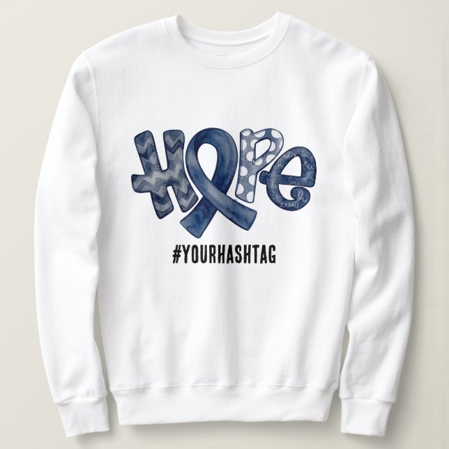 Hope Awareness Ribbon Personalized Hashtag Sweatshirt (Design vorne)