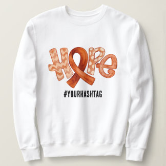 Hope Awareness Ribbon Personalized Hashtag Sweatshirt