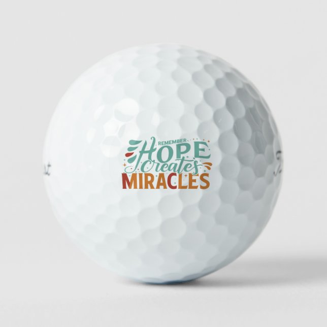Hope Creates Miracles Golfball (Vorderseite)