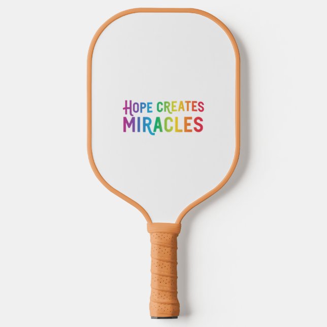 Hope Creates Miracles Pickleball Schläger (Vorderseite)