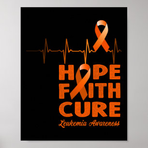 Hope Faith Cure - Leukämie Bewusstsein Poster