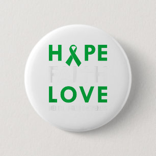 Hope Faith Liebe Green Ribbon Mental Health Awaren Button