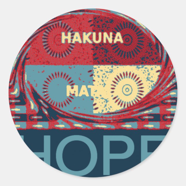 Hope Hakunamatata Lovely Inspirational Edgy Vektor Runder Aufkleber (Vorderseite)