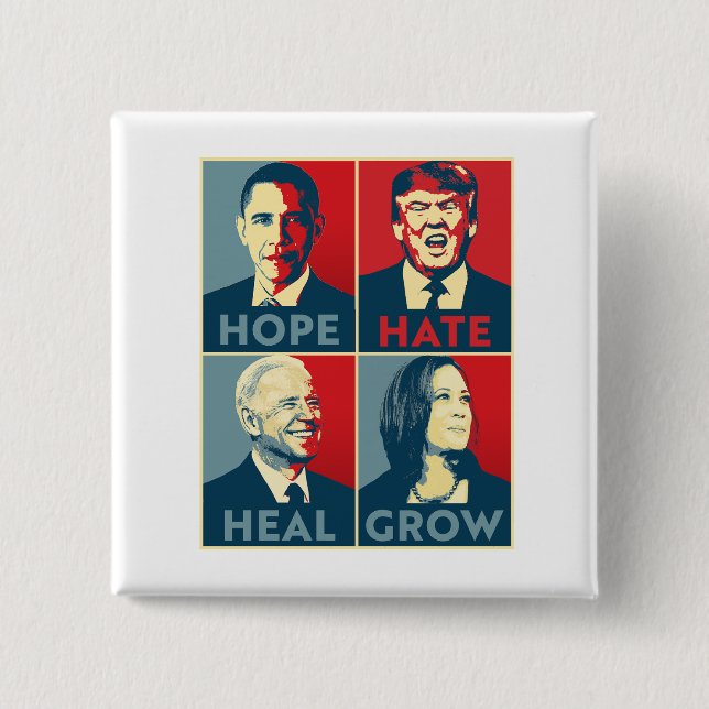 Hope Hate Heal Grow Button (Vorderseite)