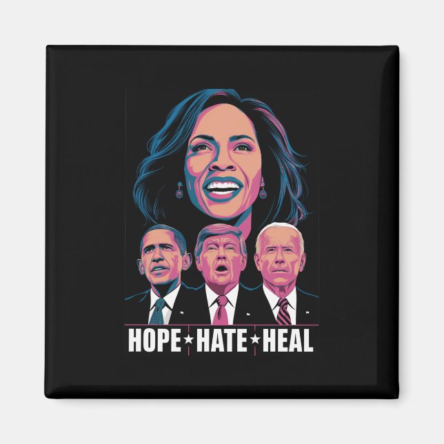 Hope Hate Heal Rise Kamala 2024 Magnet (Vorne)