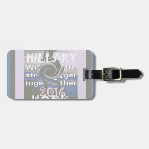 Hope Hillary USA Wir sind enger zusammen Gepäckanhänger