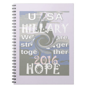 Hope Hillary USA Wir sind enger zusammen Notizblock